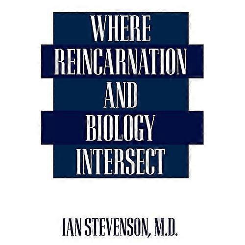 Where Reincarnation and Biology Intersect
