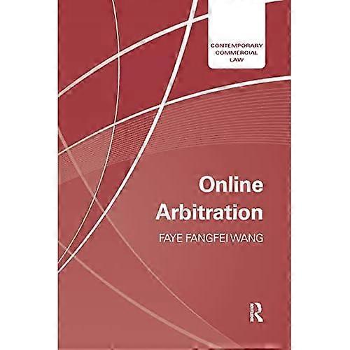 Online Arbitration (Contemporary Commercial Law)