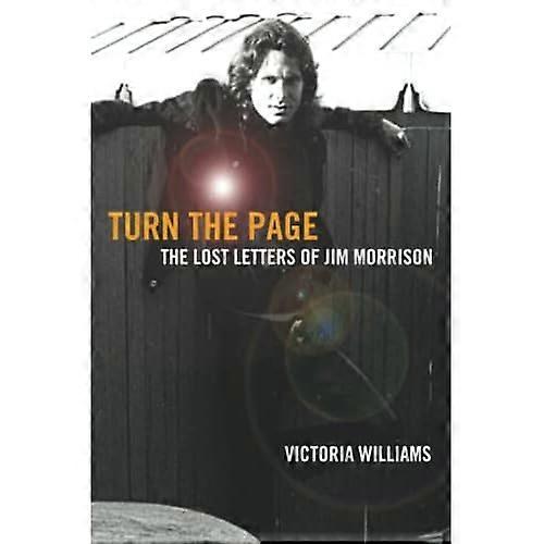 Turn the Page: The Lost Letters of Jim Morrison