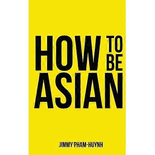 Hvordan være asiatisk