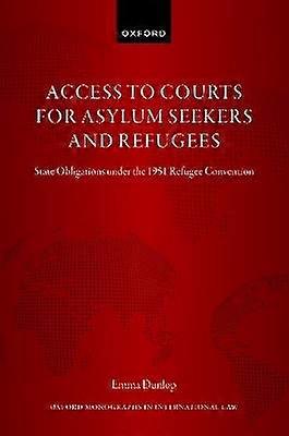 Access to Courts for Asylum Seekers and Refugees