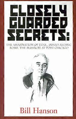 Closely Guarded Secrets: