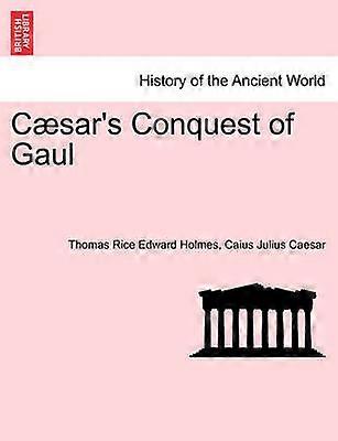 Csar's Conquest of Gaul