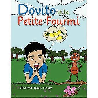 Dovito et la Petite Fourmi