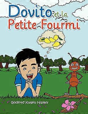 Dovito et la Petite Fourmi