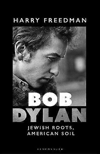 Bob Dylan by Harry Freedman Hardback Book