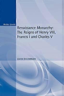 Renaissance Monarchy