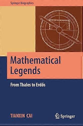 Mathematical Legends by Tianxin Cai Paperback Book