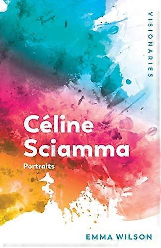 Celine Sciamma: Portraits