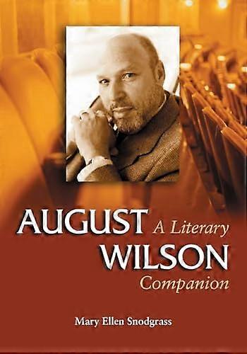 August Wilson: A Literary Companion