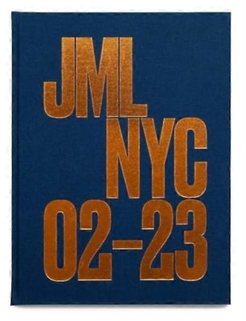 Jml Nyc 0223 by Joseph Michael Lopez Hardback Book