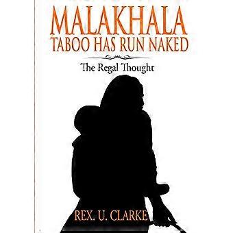 MALAKHALA: Tabu ist nackt gelaufen