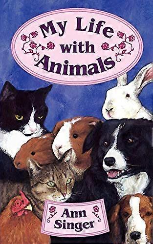 My Life with Animals
