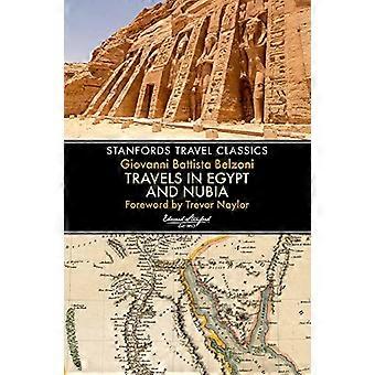 Reizen in Egypte & Nubië (Stanfords Travel Classics) (Stanfords Travel Classics)
