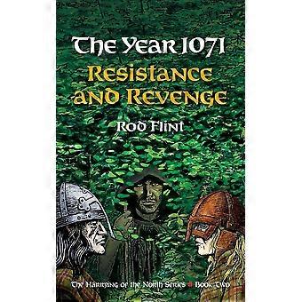 The year 1071 resistance and revenge