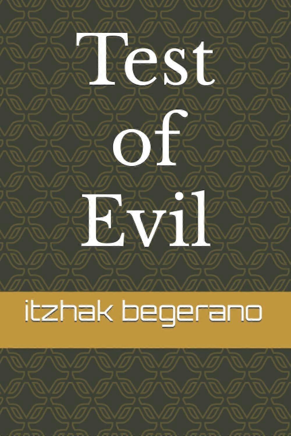 Test of evil