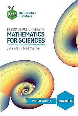 Essential pre-university mathematics for sciences