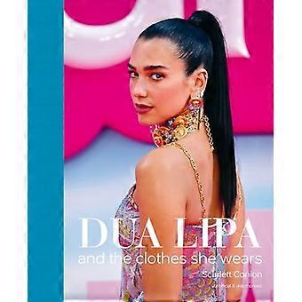 Dua Lipa en de kleding die ze draagt
