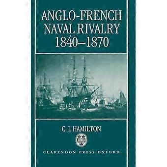 Rivalidade Naval Anglo-Francesa C - HAMILTON - Capa Dura - Livro em Inglês - História