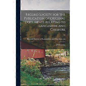 Record Society For The Publication Of Original Documents Relating To Lancashire - Creative Media Partners LLC - Hardcover - English Book - History
