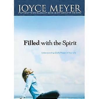 Filled With The Spirit Understanding God's Power In Your Life - Joyce Meyer - Paperback - en Book