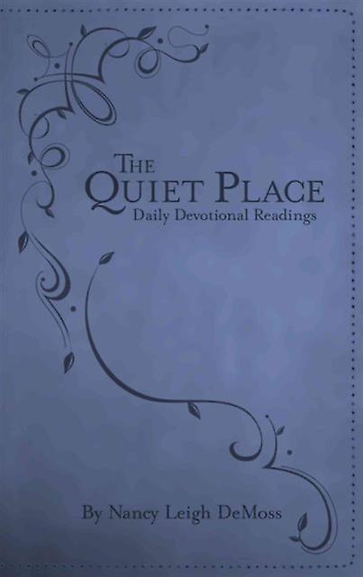 Quiet Place The by Nancy Leigh Demoss Leather  fine binding Book