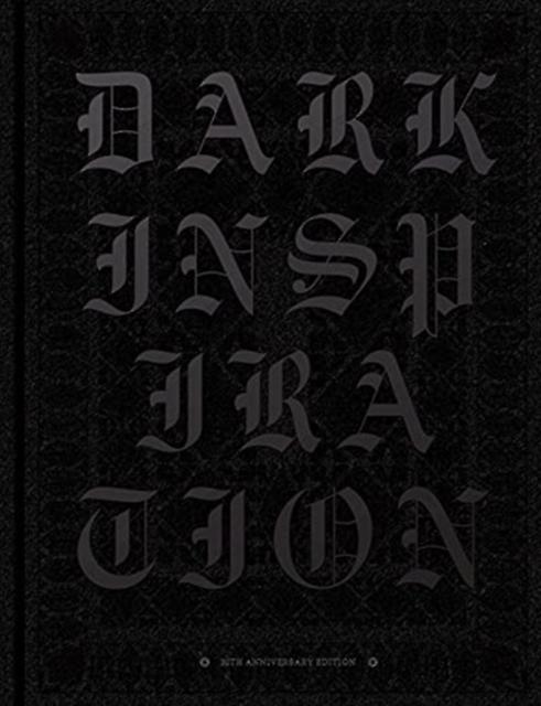 Dark Inspiration 20th Anniversary Edition by Victionary Hardback Book
