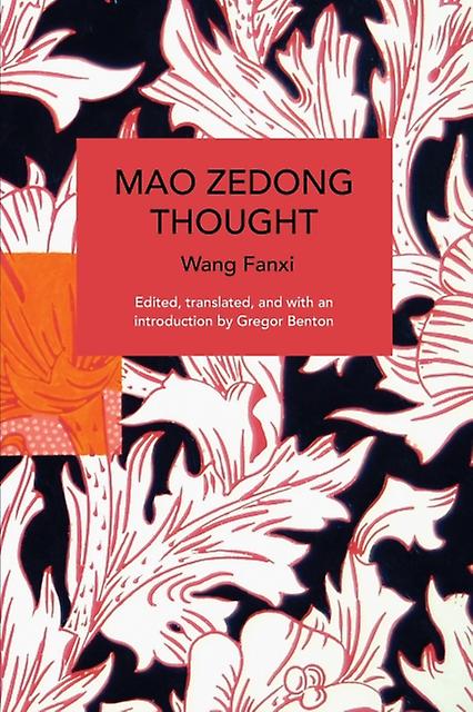 Mao Zedong Thought by Wang Fanxi Paperback Book