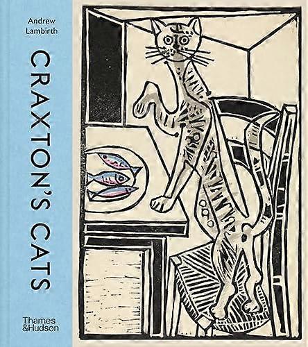 Craxtons Cats by Andrew Lambirth Hardback Book