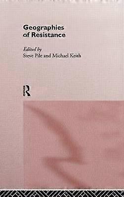 Geographies of Resistance