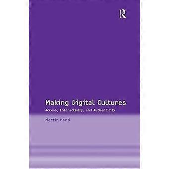 Making Digital Cultures