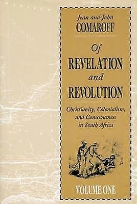 Of Revelation and Revolution Volume 1