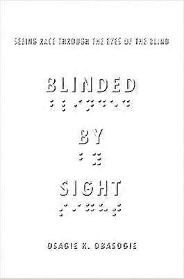 Blinded by Sight