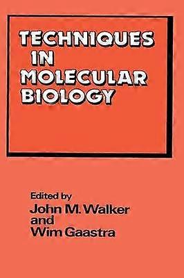 Techniques in Molecular Biology