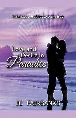 Amour et désir au paradis