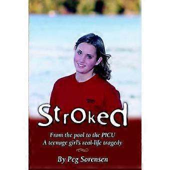 Stroked