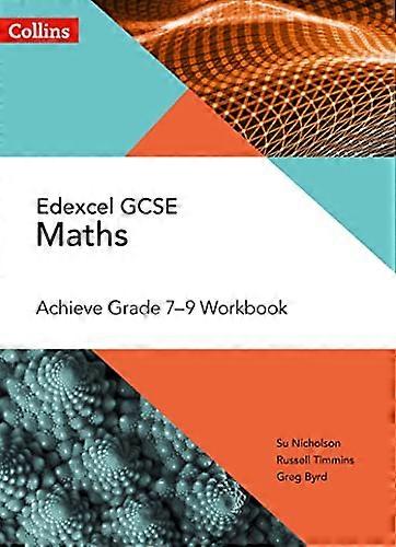 Edexcel GCSE Maths Achieve Grade 7 9 Workbook (Collins GCSE Maths)