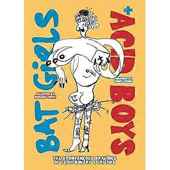 Bat Girls und Acid Boys : die spontanen Zeichnungen von Leigh Bowery und Freunden