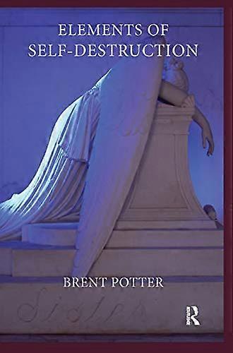 Elements of Self Destruction