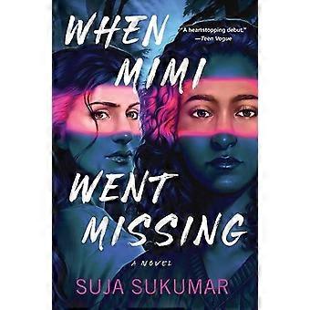 When Mimi Went Missing - Suja Sukumar