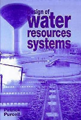 Design of Water Resources Systems