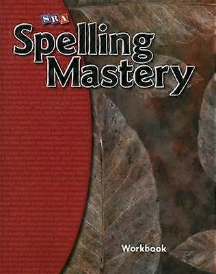 Spelling Mastery Level F Student Workbook