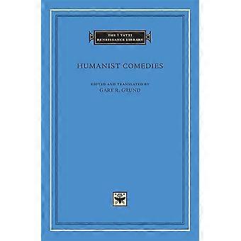 Humanistiska komedier (jag Tatti Renaissance bibliotek)