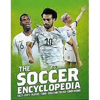 The Kingfisher Soccer Encyclopedia (Kingfisher Encyclopedias)