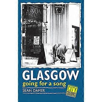 Glasgow: Andare per una canzone (Culture della città)