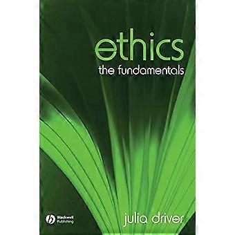 Ethiek: De grondbeginselen (Fundamentals van filosofie)