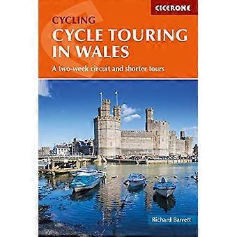 Cycle Touring in Wales: A two-week circuit and shorter tours