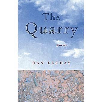 The Quarry Poems