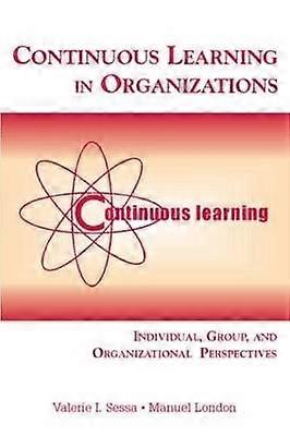 Continuous Learning in Organizations