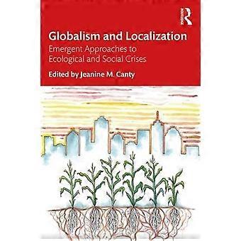 Globalism And Localization - Taylor & Francis Ltd - Paperback - en Book